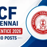 சென்னை ICF-ல் 1,010 Apprentice பணியிடங்கள்: 10th, 12th, ITI முடித்தவர்களுக்கு வாய்ப்பு – தேர்வு இல்லை!